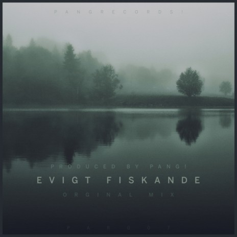 Evigt Fiskande (Original Mix)