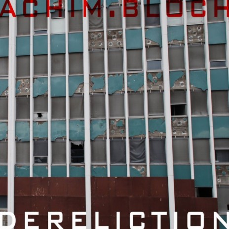 Dereliction 08 (Original Mix)