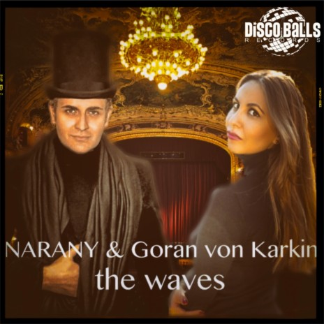 The Waves (Jerry Ropero Kindatech Remix) ft. Goran Von Karkin | Boomplay Music