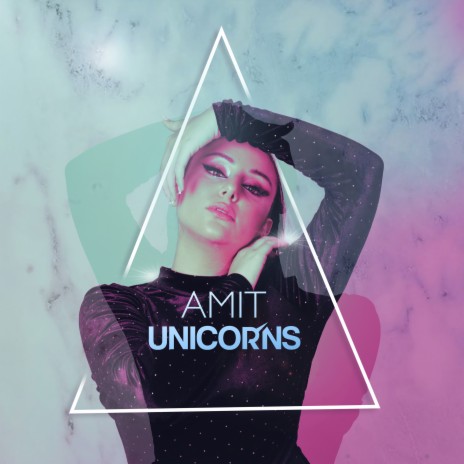 Unicorns | Boomplay Music