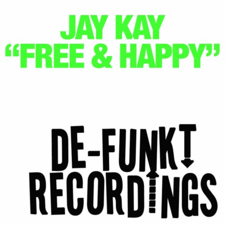 Free & Happy (Original Mix) | Boomplay Music