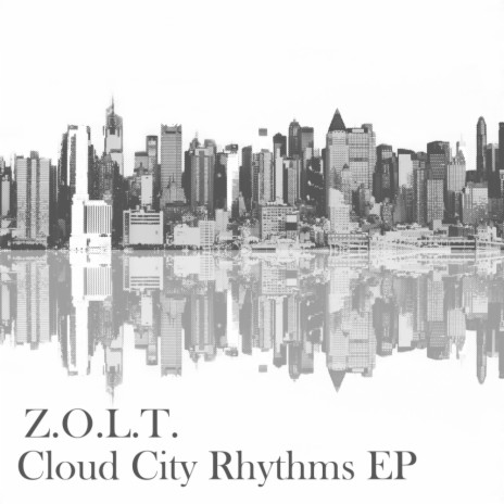 Cloud City Rhythms (Original Mix)
