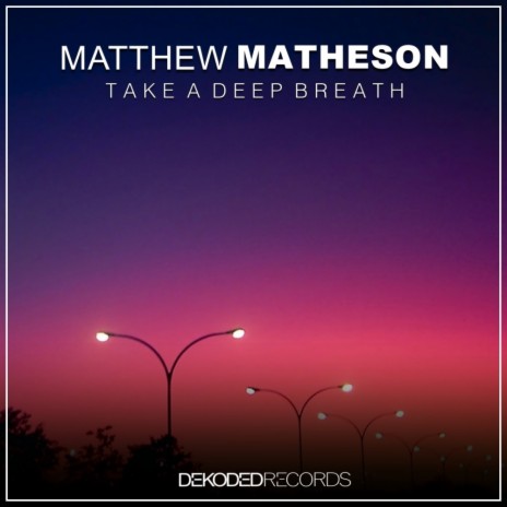 Take A Deep Breath (Original Mix) | Boomplay Music