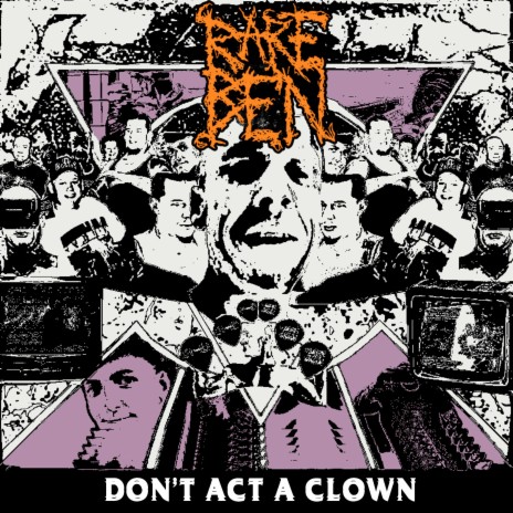 Don't Act A Clown | Boomplay Music