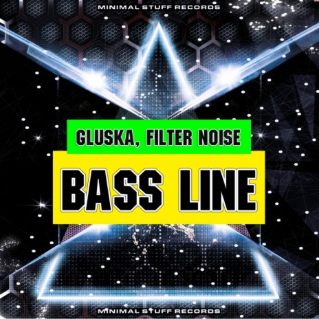 Bass Line (Original Mix) ft. Filter Noise