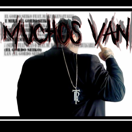 Muchos Van | Boomplay Music