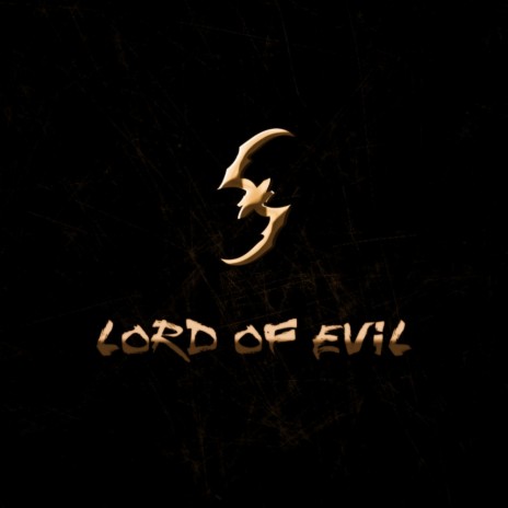 Lord Of Evil (Original Mix) | Boomplay Music