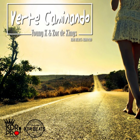 Verte Caminando ft. Zor de Kings | Boomplay Music