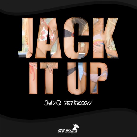 Jack It Up (Original Mix) | Boomplay Music