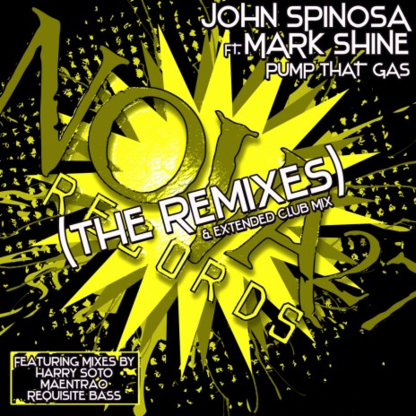 Pump That Gas (Requisite Bass Remix) ft. Mark Shine | Boomplay Music