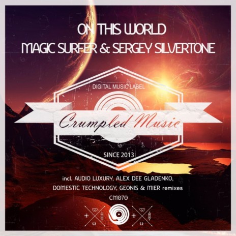 On This World (Alex Dee Gladenko Remix) ft. Magic Surfer | Boomplay Music