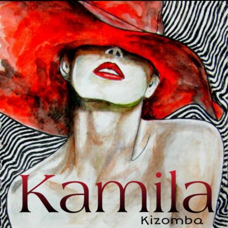 Kamila (Kizomba) | Boomplay Music