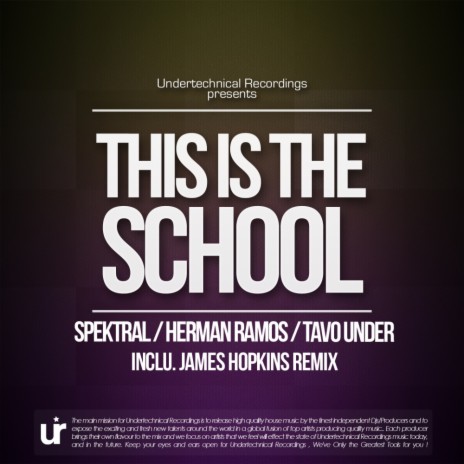 This Is The School (James Hopkins Remix) ft. Spektral & Tavo Under | Boomplay Music