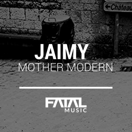 Mother Modern (Original Mix)