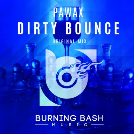 Dirty Bounce (Original Mix)