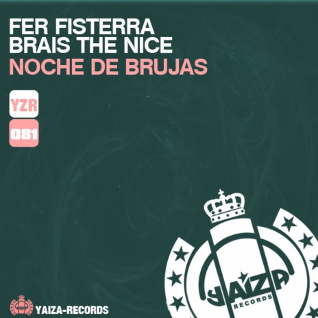 Noche De Brujas ft. Brais The Nice | Boomplay Music