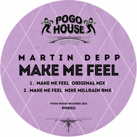 Make Me Feel (Mike Millrain Remix)