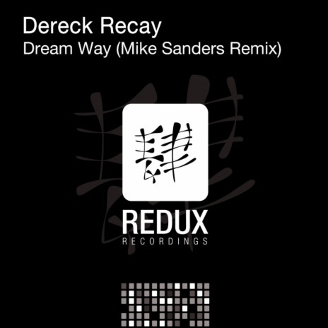 Dream Way (Mike Sanders Remix) | Boomplay Music