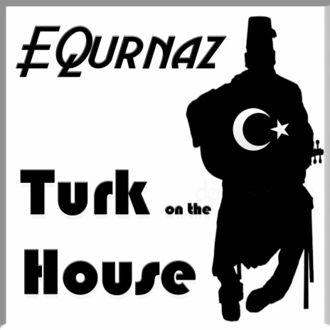 Turk On the House
