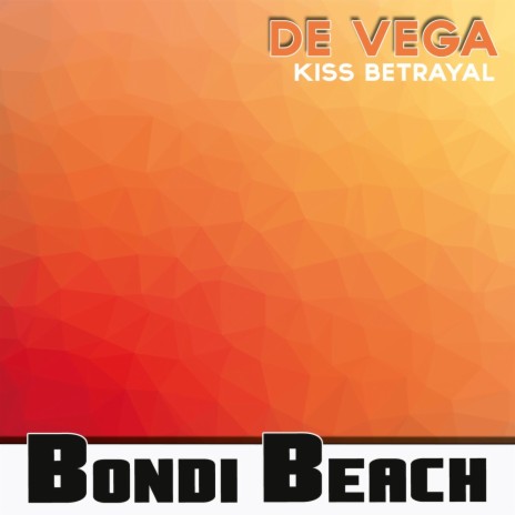 Kiss Betrayal | Boomplay Music