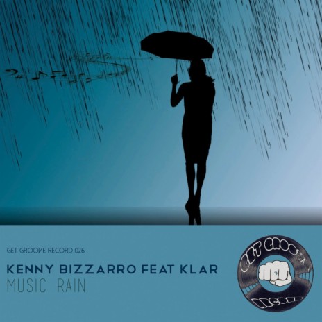 Music Rain (Original Mix) ft. Klar | Boomplay Music