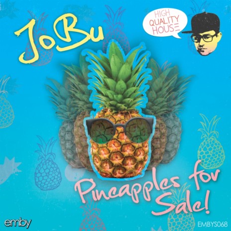 Pineapples For Sale (Original Mix)