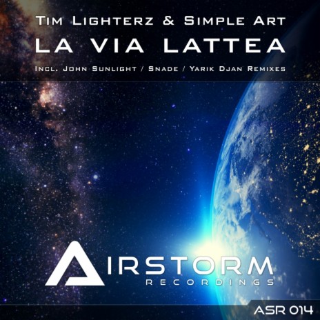 La Via Lattea (Snade Remix) ft. Simple Art | Boomplay Music