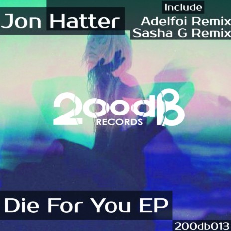 Die For You (Adelfoi Remix) | Boomplay Music