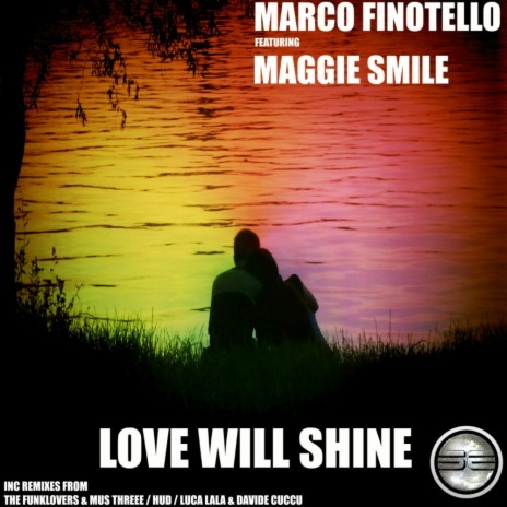 Love Will Shine (HUD Mix) ft. Maggie Smile | Boomplay Music