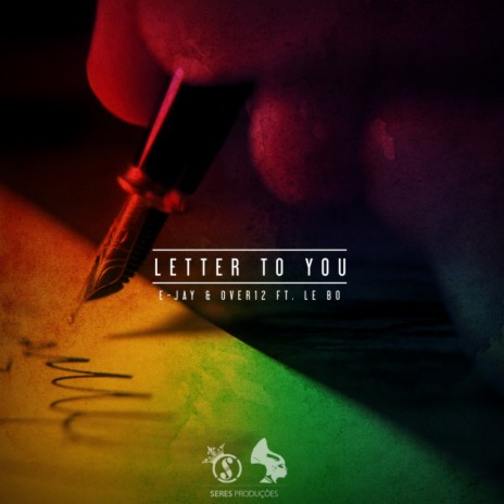 Letter To You (Acapella) ft. Ejay & Lebo | Boomplay Music