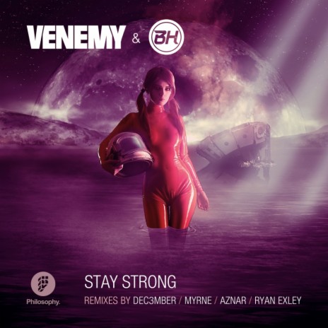 Stay Strong (Myrne Remix) ft. Bh | Boomplay Music