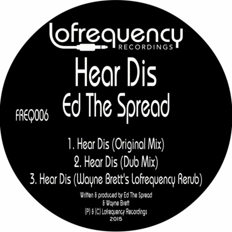 Hear Dis (Dub Mix)