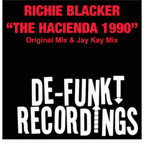 The Hacienda 1990 (Jay Kay Remix) | Boomplay Music