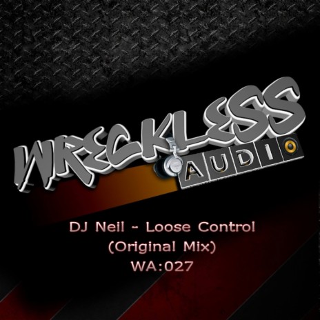 Loose Control (Original Mix)
