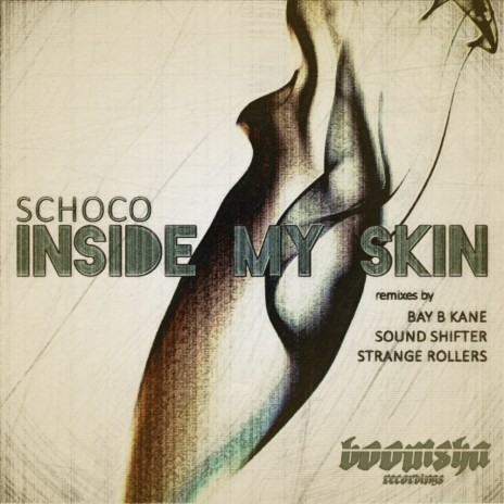 Inside My Skin (Original Mix)