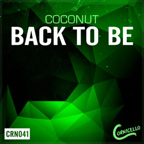 Back To Be (Original Mix)