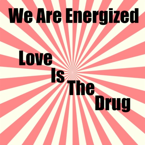 Love Is The Drug (Club Mix)