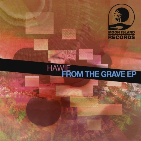 From The Grave (Original Mix)