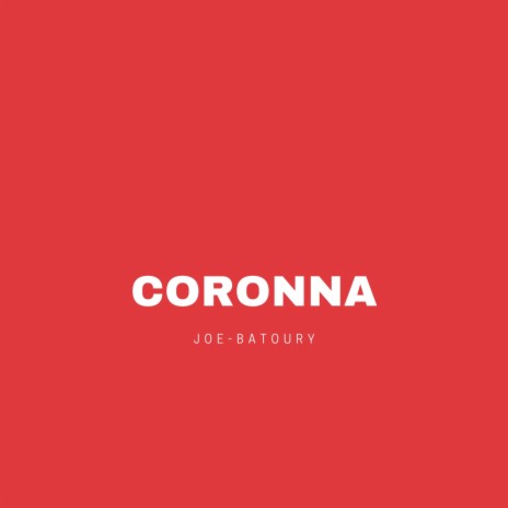 Coronna | Boomplay Music