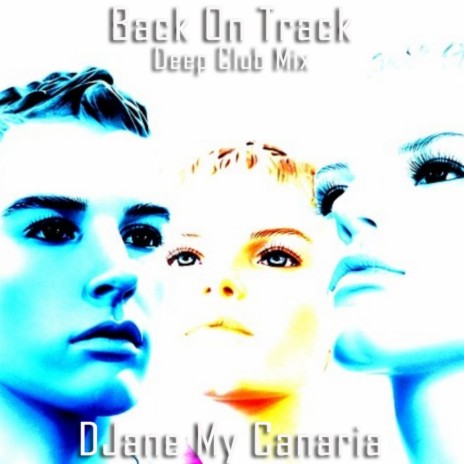 Back On Track (Deep Club Mix) | Boomplay Music
