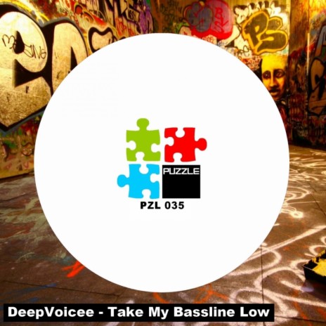 Take My Bassline Low (Original Mix)