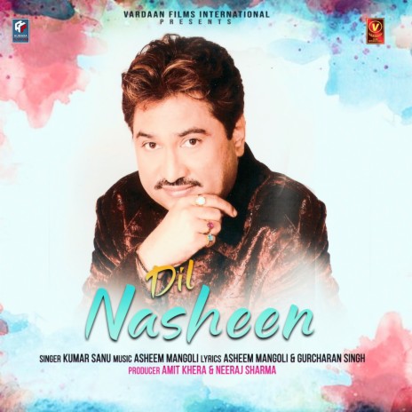 Dil Nasheen | Boomplay Music