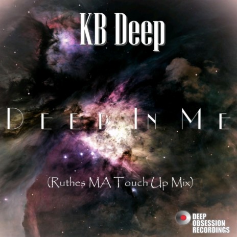 Deep In Me (Ruthes MA Touchup Remix) | Boomplay Music
