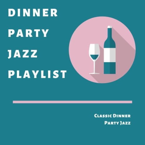 the dinner party download playlists