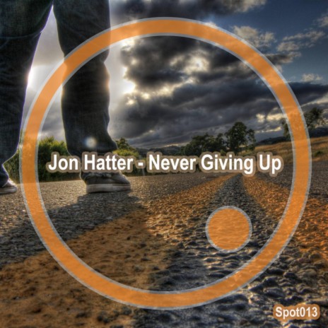 Never Giving Up (Original Mix) | Boomplay Music