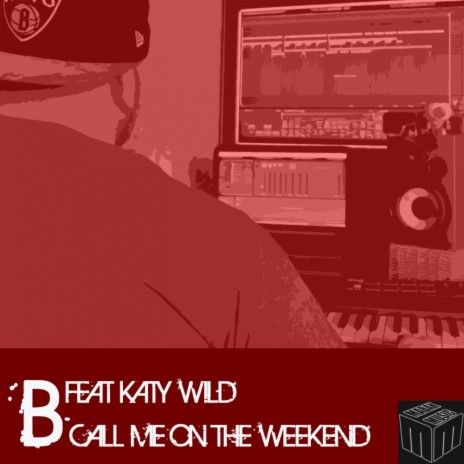Call Me On The Weekend (Original Mix) | Boomplay Music