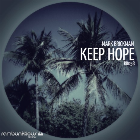 Keep Hope (Original Mix)