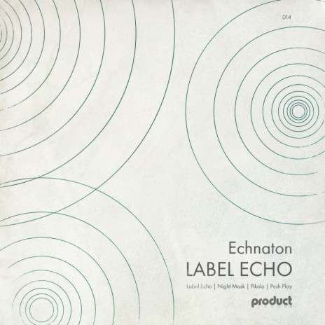 Label Echo (Original Mix)
