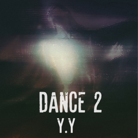 Dance 2 (Original Mix)