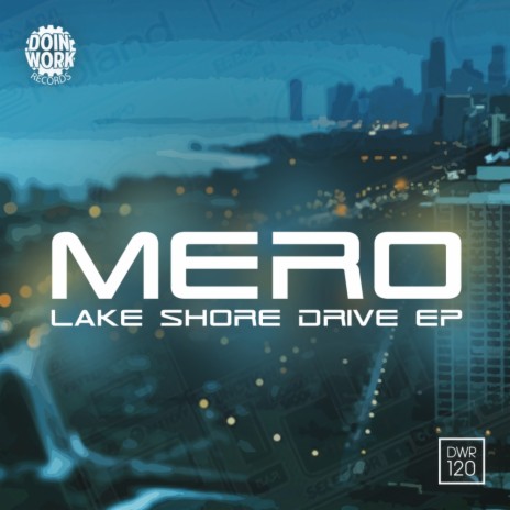 L.S.D. (Lake Shore Drive) (Original Mix)